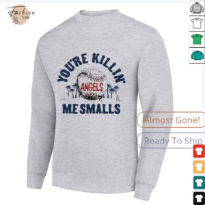 You’re killin me smalls the Sandlot Los Angeles Angels baseball logo shirt