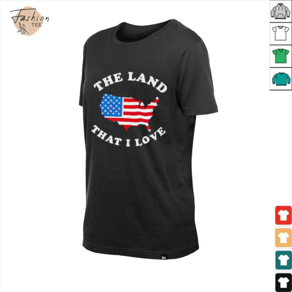The land that I love USA State shirt