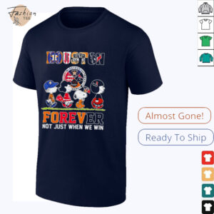 The Peanuts Houston Sports Teams crossing forever not just when we win shirt